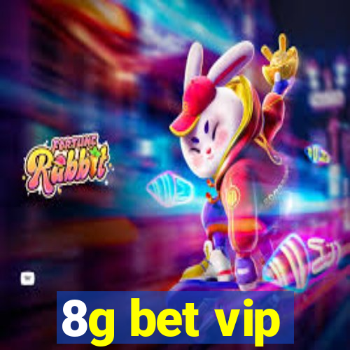 8g bet vip